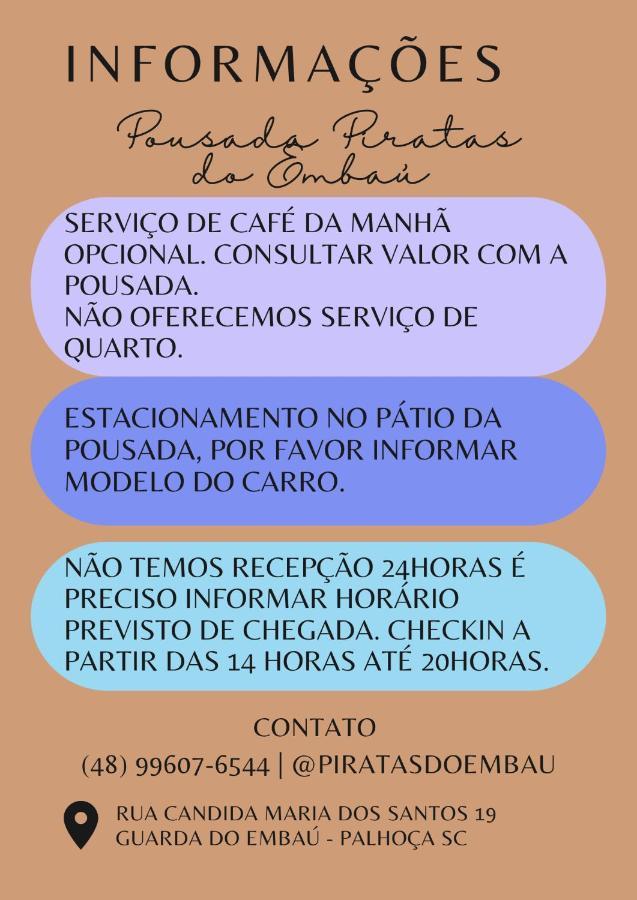 Pousada Piratas Do Embau Guarda do Embaú Екстериор снимка